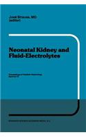 Neonatal Kidney and Fluid-Electrolytes