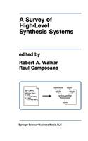 Survey of High-Level Synthesis Systems