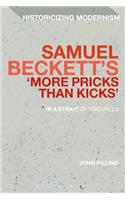 Samuel Beckett's 'More Pricks Than Kicks'
