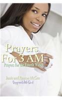 Prayers For 3 AM