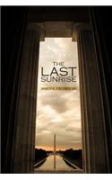 The Last Sunrise