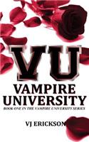 VU Vampire University - Book One in the Vampire University series