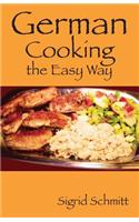 German Cooking the Easy Way