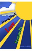 Even in Death