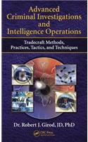 Advanced Criminal Investigations and Intelligence Operations
