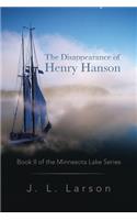 The Disappearance of Henry Hanson