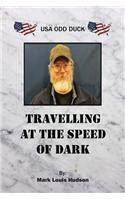 Travelling at the Speed of Dark: USA Odd Duck: USA Odd Duck(English)