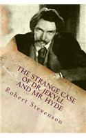 The Strange Case of Dr. Jekyll and Mr. Hyde