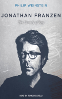 Jonathan Franzen: The Comedy of Rage