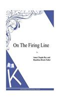 On the Firing Line: (English)