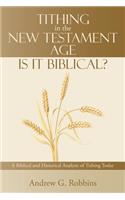 Tithing in the New Testament Age