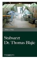 Stabsarzt Dr. Thomas Blajic