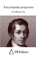 Encyclopédie progressive: (French)