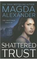 Shattered Trust