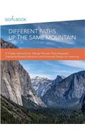 Different Paths Up the Same Mountain