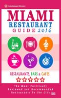 Miami Restaurant Guide 2016