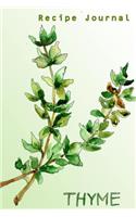 Recipe Journal: Watercolor Thyme Cooking Journal, Lined and Numbered Blank Cookbook 6 x 9, 180 Pages (Recipe Journals)(Cooking Journals)