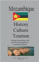 History, Culture and Tourism in Mozambique: Touring Mozambique with the best tourist guide, International tourism