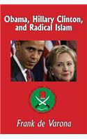Obama, Hillary Clinton, and Radical Islam