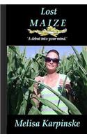 Lost Maize