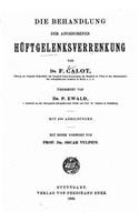 Die Behandlung der angeborenen Hüftgelenksverrenkung