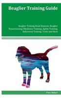 Beaglier Training Guide Beaglier Training Book Features