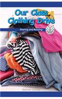 Our Class Clothing Drive