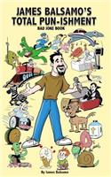 James Balsamo's Total Pun-isment