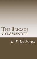 The Brigade Commander: (English)