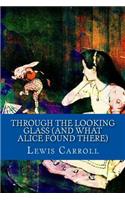 Through the Looking Glass (And What Alice Found There)