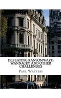 Defeating Ransomware