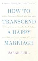 How to Transcend a Happy Marriage (Tcg Edition)