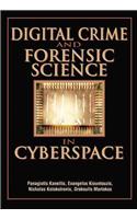 Digital Crime and Forensic Science in Cyberspace