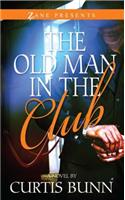Old Man in the Club
