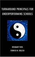 Turnaround Principals for Underperforming Schools