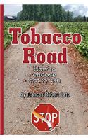 Tobacco Road