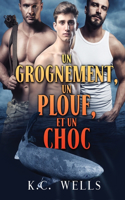 Un grognement, un plouf et un choc