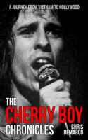 The Cherry Boy Chronicles
