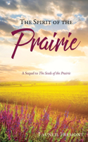 The Spirit of the Prairie