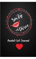 Sixty three Bucket List Journal