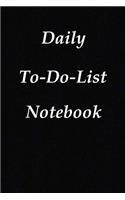 Daily To-Do List Notebook: A Minimalist Planner to Help You Get Stuff Done Inspirational Quote Notebook To Write In size 6x 9 inches