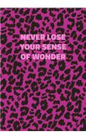 Never Lose Your Sense Of Wonder