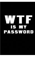 WTF Is My Password