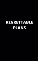 2020 Daily Planner Funny Humorous Regrettable Plans 388 Pages: 2020 Planners Calendars Organizers Datebooks Appointment Books Agendas
