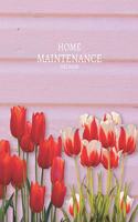 Home Maintenance Log Book
