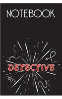 DETECTIVE Notebook, Simple Design: Notebook /Journal Gift, Simple Cover Design,100 pages, 6x9, Soft cover, Mate Finish