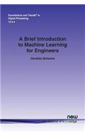 Brief Introduction to Machine Learning for Engineers