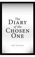 The Diary of the Chosen One