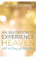 An Invitation to Experience Heaven