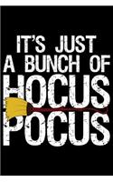 It's Just A Bunch Of Hocus Pocus